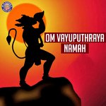 Om Vayuputhraya Namah