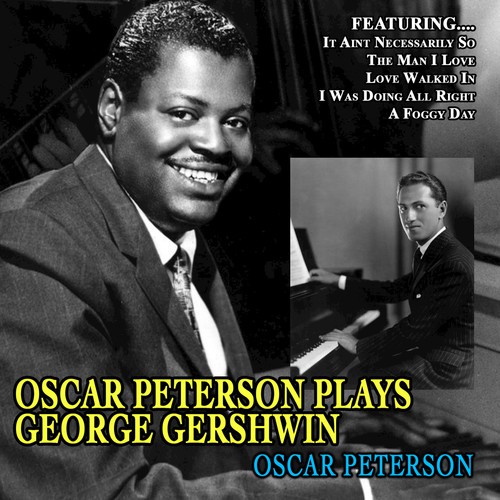 Oscar Peterson Plays George Gershwin