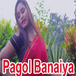 Pagol Banaiya-FBtbfSZUWUc