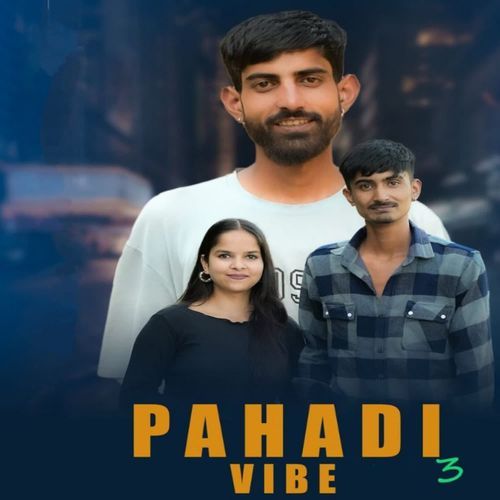 Pahadi Vibe 3