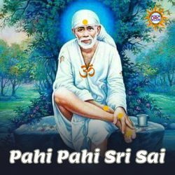 Pahi Pahi Sri Sai-JyIMZxoBDgA