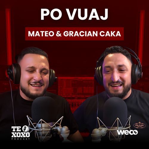 Po vuaj (TE XOXO Podcast)