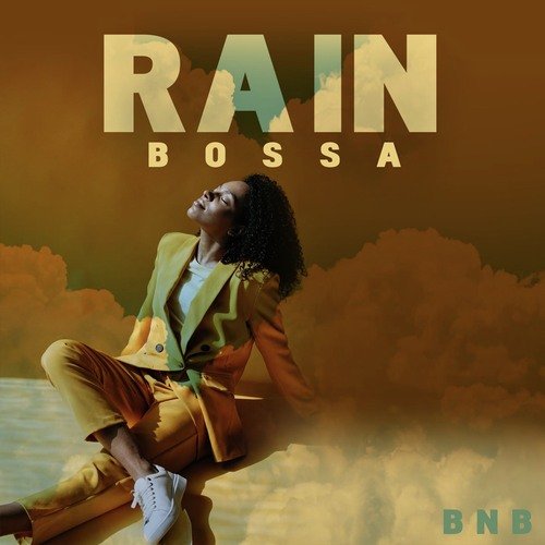 Rain Bossa
