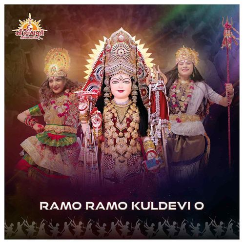 Ramo Ramo Kuldevi O