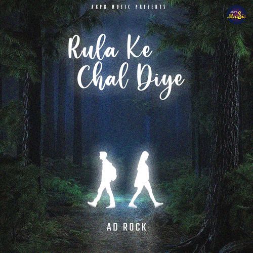 Rula Ke Chal Diye