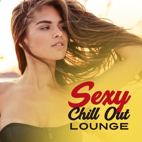 Sexy Chill Lounge