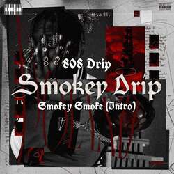 Smokey Smoke (Intro)-QT8TaEV5AwE