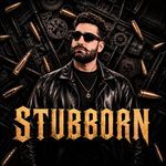 Stubborn