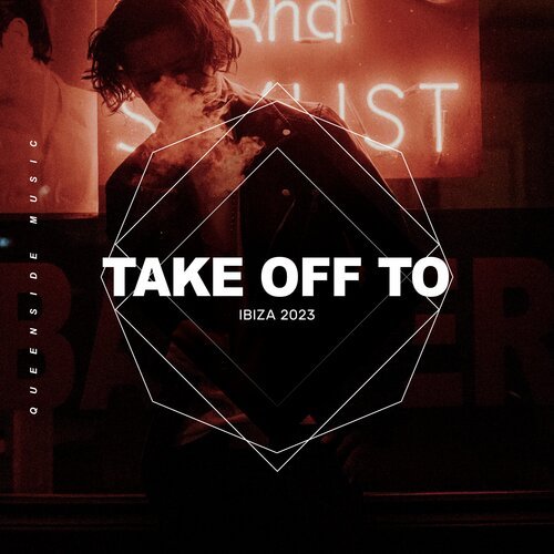 Take Off To Ibiza 2023