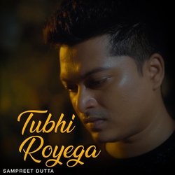 Tubhi Royega-OhovdSdGWXU