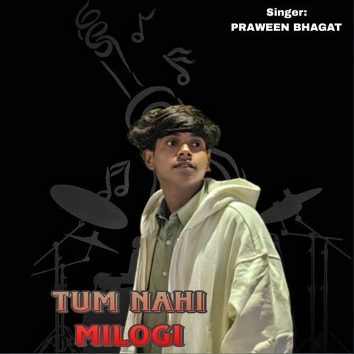 Tum nahi milogi