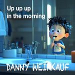 Up up up in the Morning