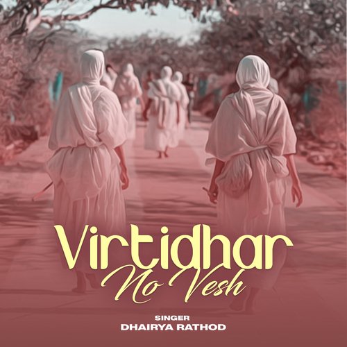 Virti Dhar No Vesh