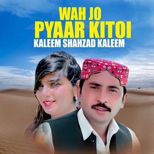 Wah Jo Pyaar Kitoi