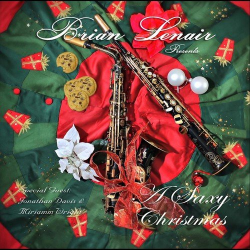 A Saxy Christmas (Brian Lenair Presents) [feat. Miriamm Wright]_poster_image