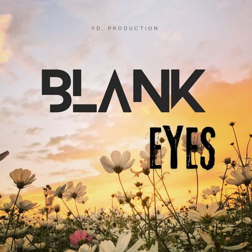 BLANK EYES