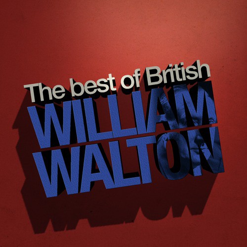 Best of British: William Walton