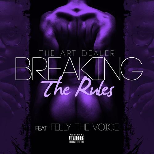 Breaking the Rules (feat. Felly the Voice)_poster_image