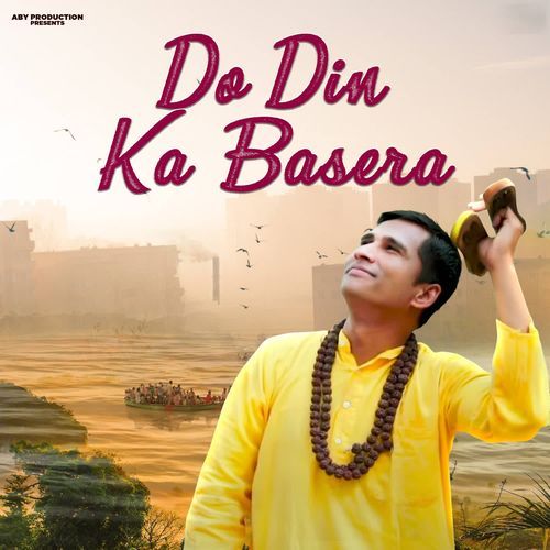 Do Din Ka Basera