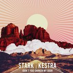 (Don't You) Darken My Door