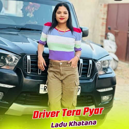 Driver Tera Pyar