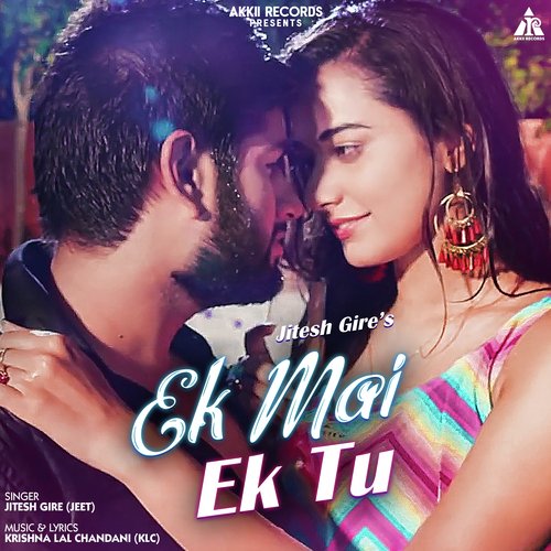 Ek Mai Ek Tu - Single