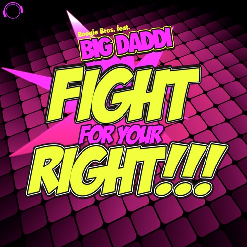 Fight for Your Right!