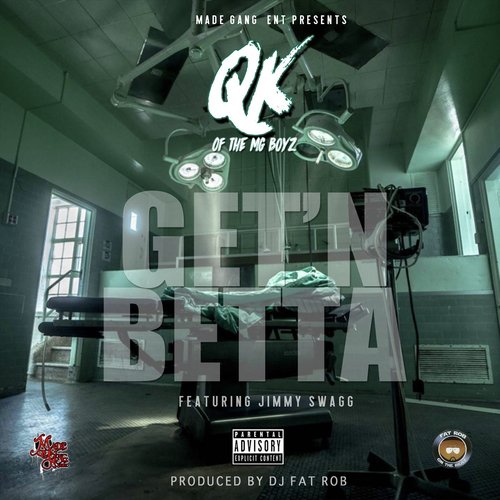 Get'n Betta (feat. Jimmy Swagg)