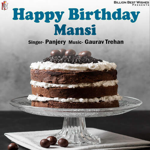 Happy Birthday Mansi Cakes, Cards, Wishes
