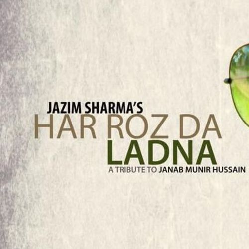 Har Roz Da Ladna