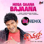 Hosa Gaana Bajaana (DJ Remix)