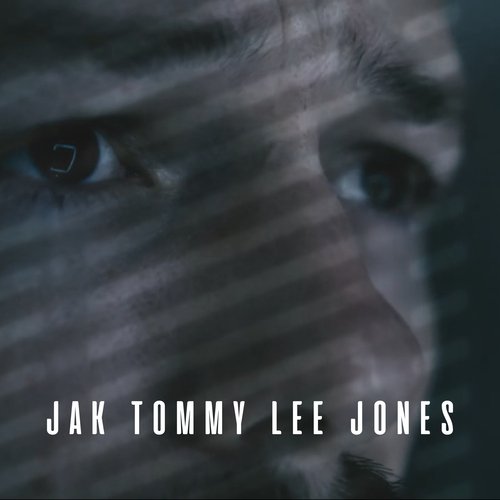 JAK TOMMY LEE JONES cover art