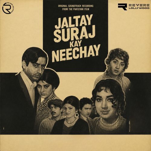 Jaltay Suraj Kay Neechay (Original Motion Picture Soundtrack)