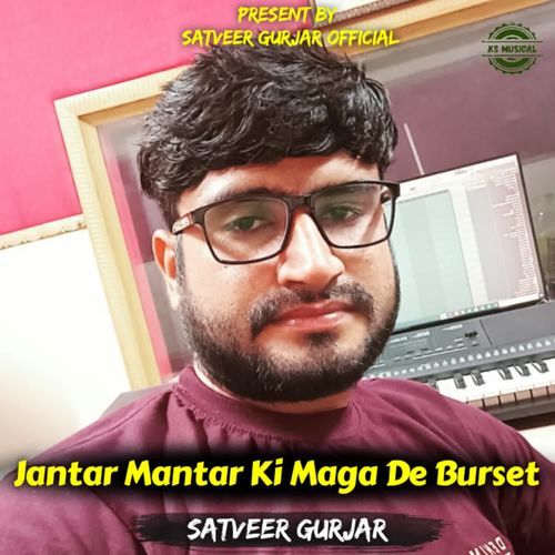 Jantar Mantar Ki Maga De Burset