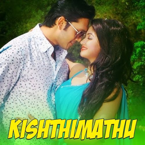 KISHTHIMATHU