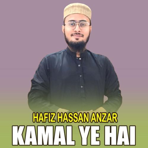 Kamal Ye Hai