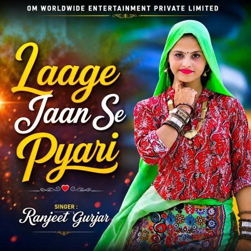 Laage Jaan Se Pyari