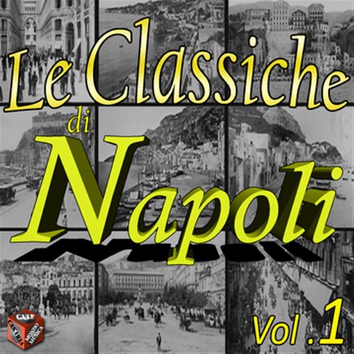 Le classiche di Napoli, Vol. 1