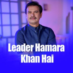 Leader Hamara Khan Hai-CRolYTljBAs