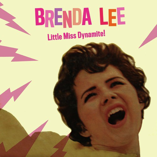 Dynamite Lyrics Brenda Lee Only On Jiosaavn
