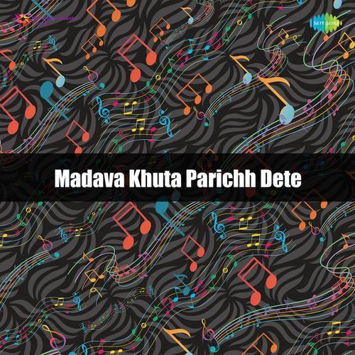 Madava Khuta Parichh Dete