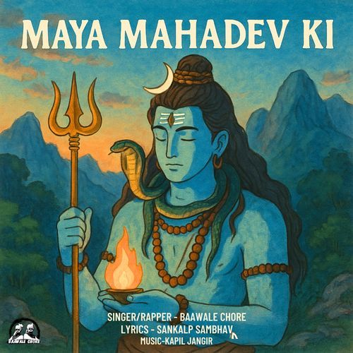Maya Mahadev ki