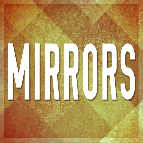 Mirrors (A Tribute to Justin Timberlake)