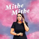Mithe Mithe