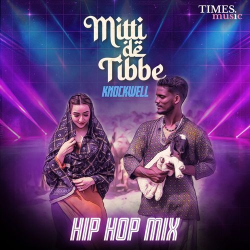 Mitti De Tibbe (Hip Hop Mix)_poster_image