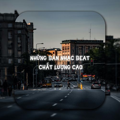 Những Bản Nhạc Beat Chất Lượng Cao_poster_image