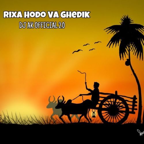 RIXA HODO VA GHEDIK