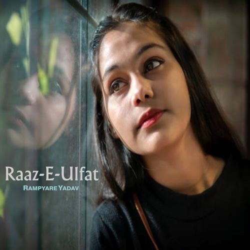 Raaz-E-Ulfat