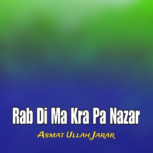 Rab Di Ma Kra Pa Nazar
