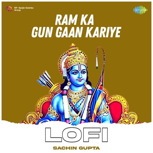 Ram Ka Gun Gaan Kariye Lofi